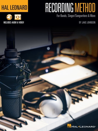 Hal Leonard Recording Method – Bands, Singer-Songwriters & More