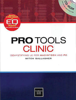 Pro Tools Clinic – Demystifying LE for Mac and PC