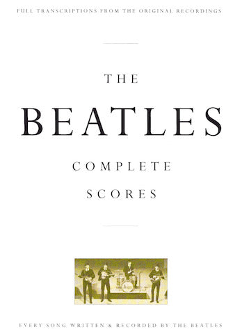 The Beatles – Complete Scores