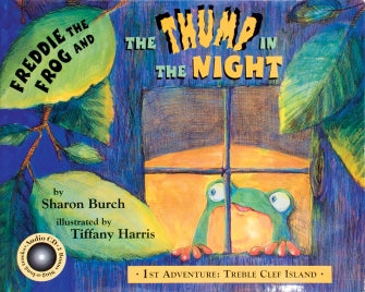 Freddie the Frog and the Thump in the Night - 1st Adventure: Treble Clef Island
