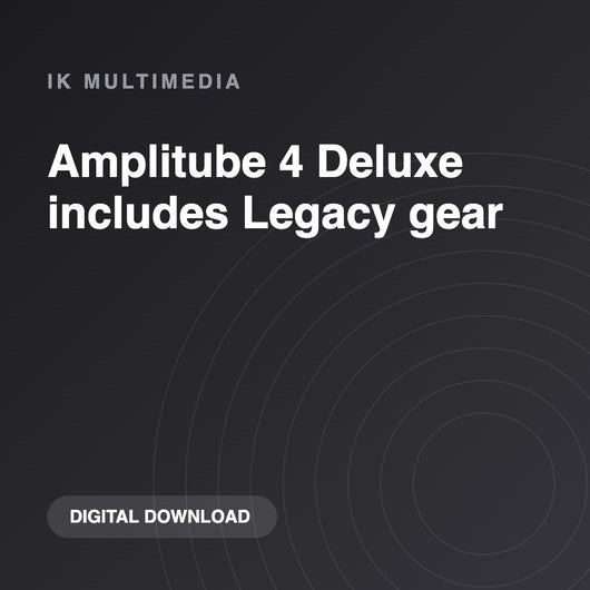 IK Multimedia Amplitube 4 Deluxe includes Legacy gear