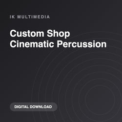 IK Multimedia Custom Shop Cinematic Percussion