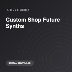 IK Multimedia Custom Shop Future Synths