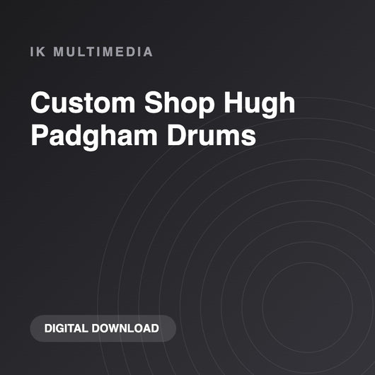 IK Multimedia Custom Shop Hugh Padgham Drums