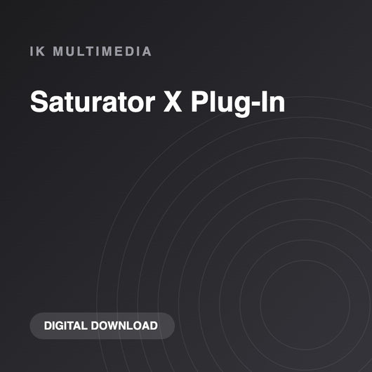 IK Multimedia Saturator X Plug-In