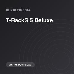 IK Multimedia T-RackS 5 Deluxe