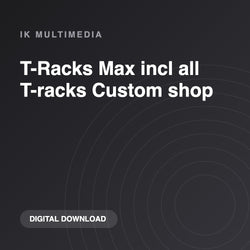 IK Multimedia T-Racks Max incl all T-racks Custom shop
