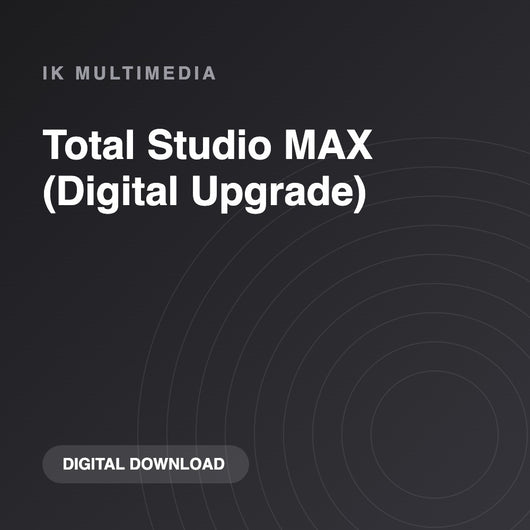 IK Multimedia Total Studio MAX (Digital Upgrade)