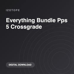 iZotope Everything Bundle Pps 5 Crossgrade