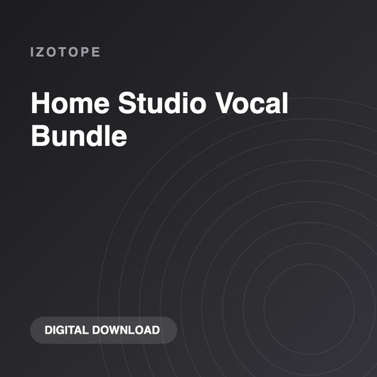iZotope Home Studio Vocal Bundle