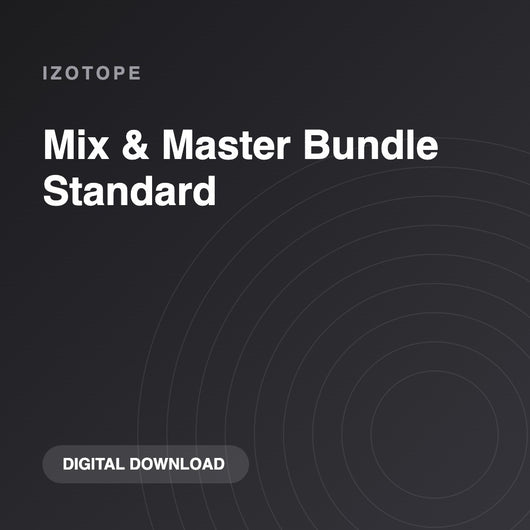 iZotope Mix & Master Bundle Standard