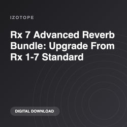 iZotope Rx 7 Advanced Reverb Bundle: Upgrade From Rx 1-7 Standard