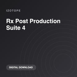 iZotope Rx Post Production Suite 4