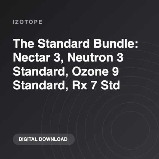 iZotope The Standard Bundle: Nectar 3, Neutron 3 Standard, Ozone 9 Standard, Rx 7 Std