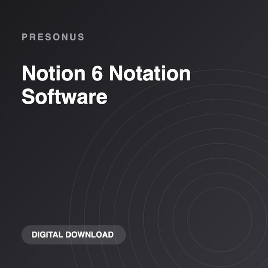 PreSonus Notion 6 Notation Software